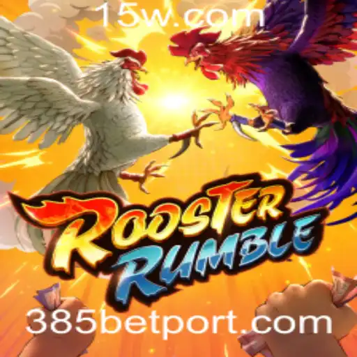 RoosterRumble: A Excitante Experiência de Jogo na 385bet